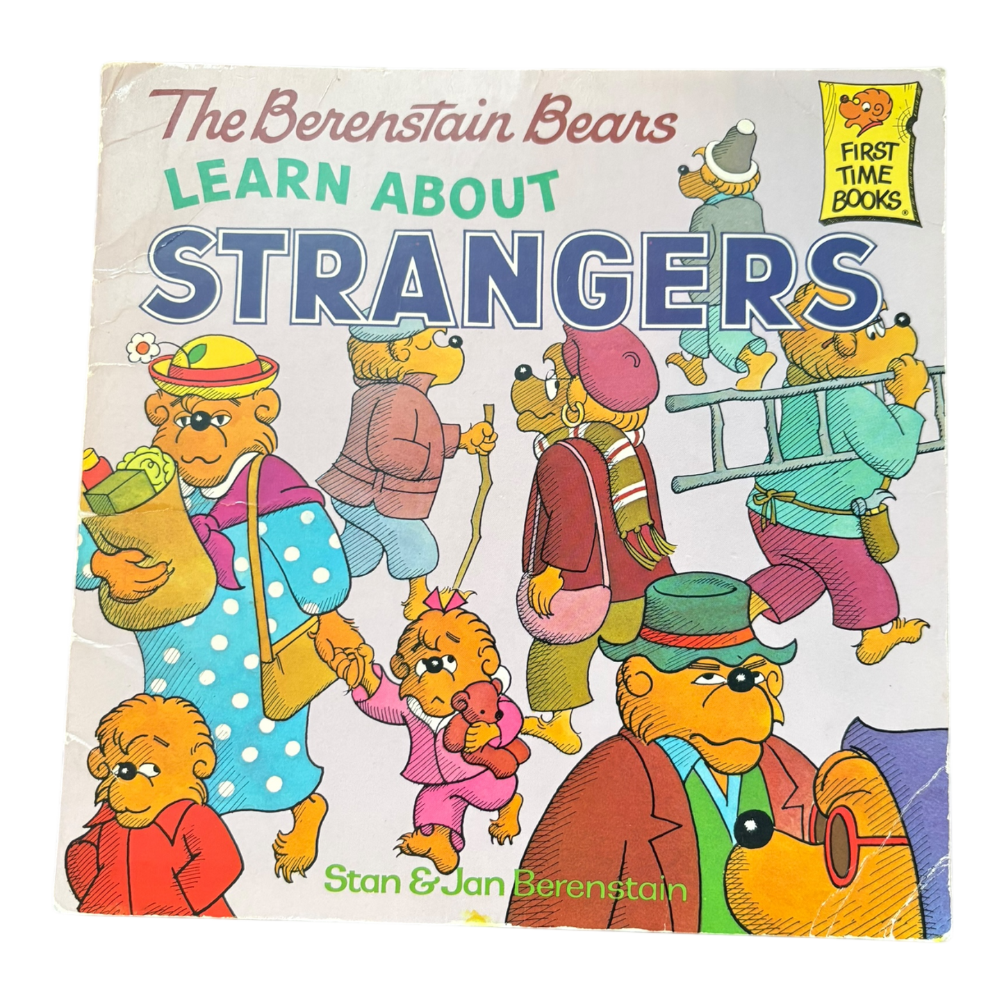 The Berenstain Bears Learn About Strangers