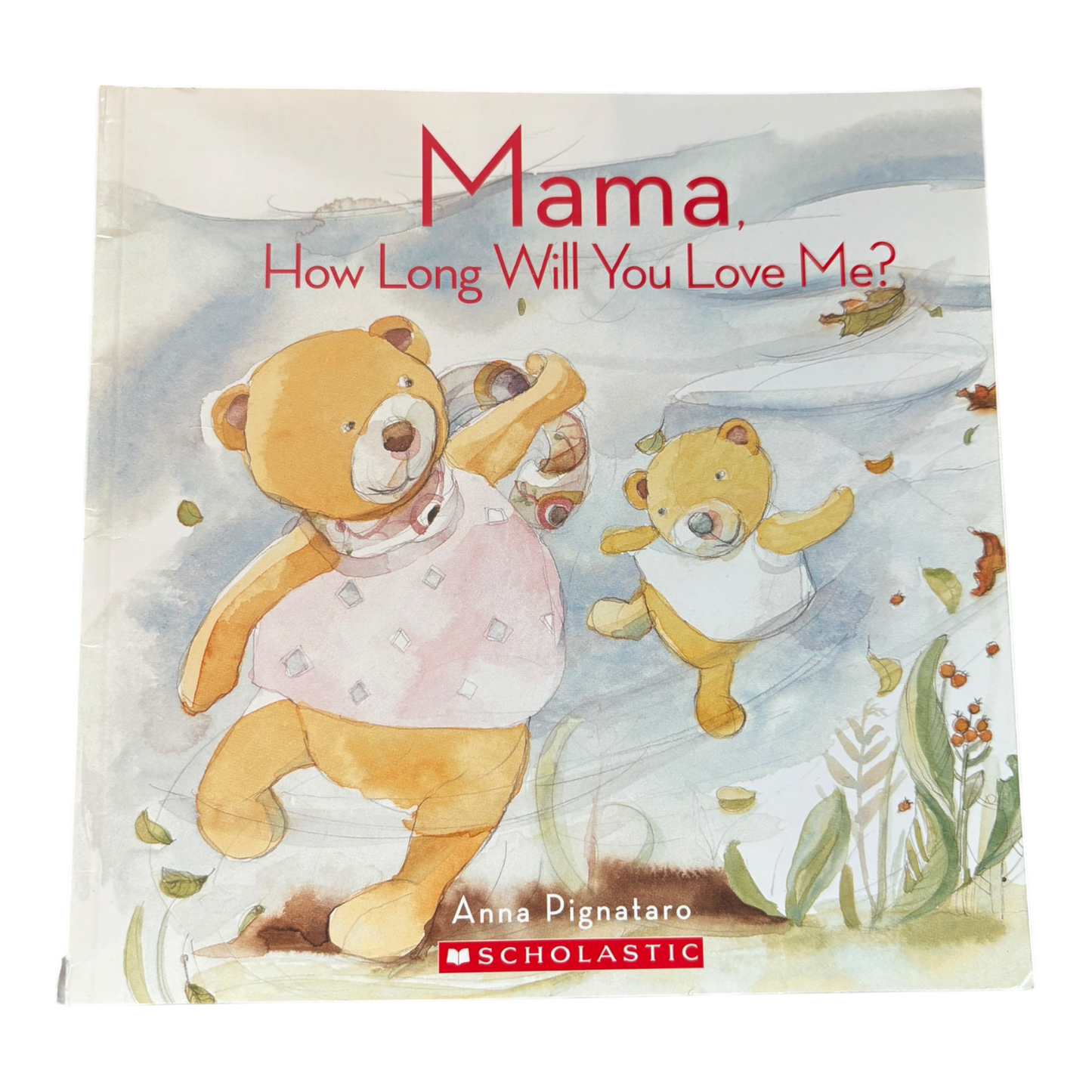 Mama, how Long Will You Love Me?