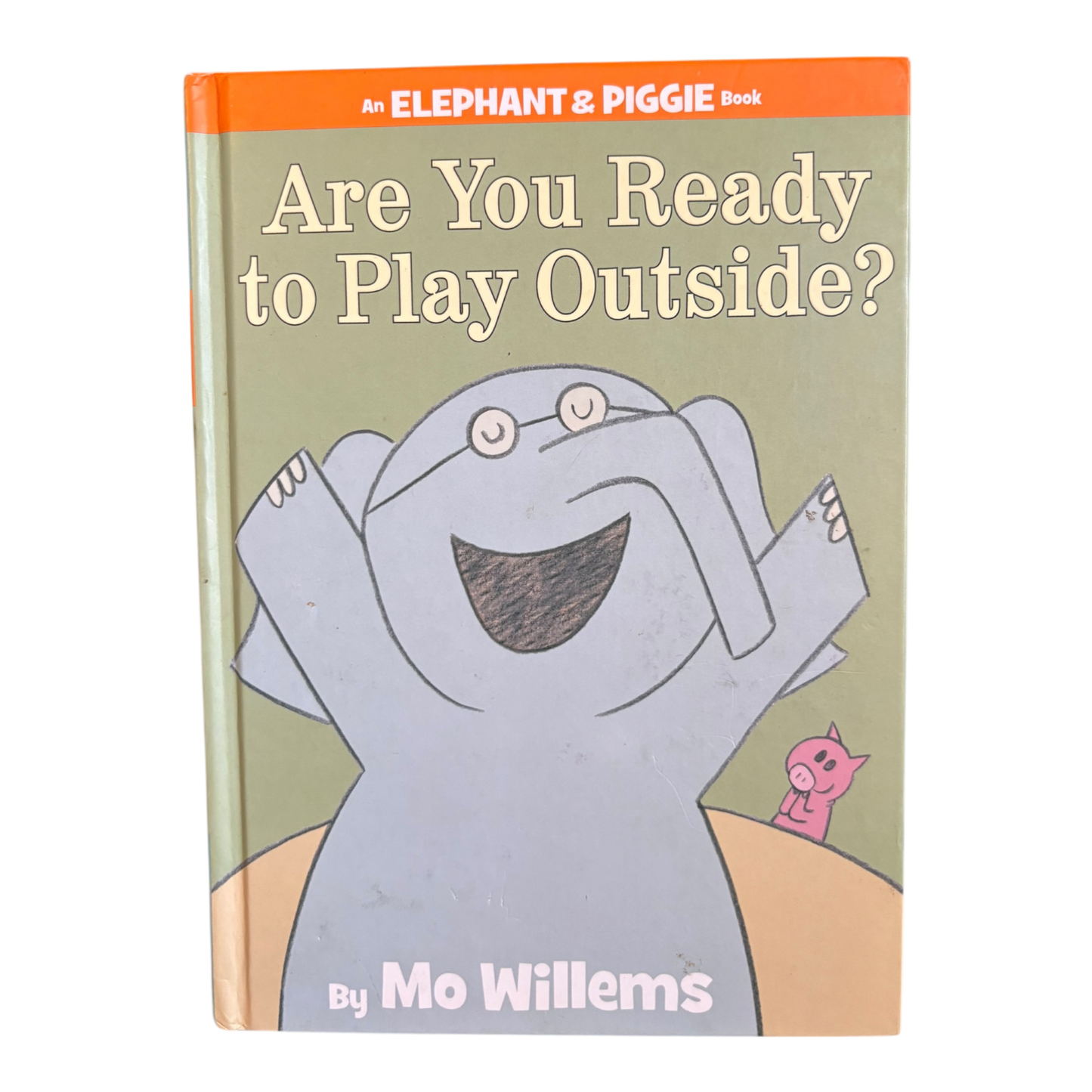 Are You Ready to Play Outside? (An Elephant and Piggie Book)