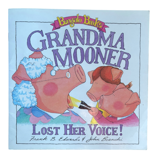 Grandma Mooner Lost Her Voice!