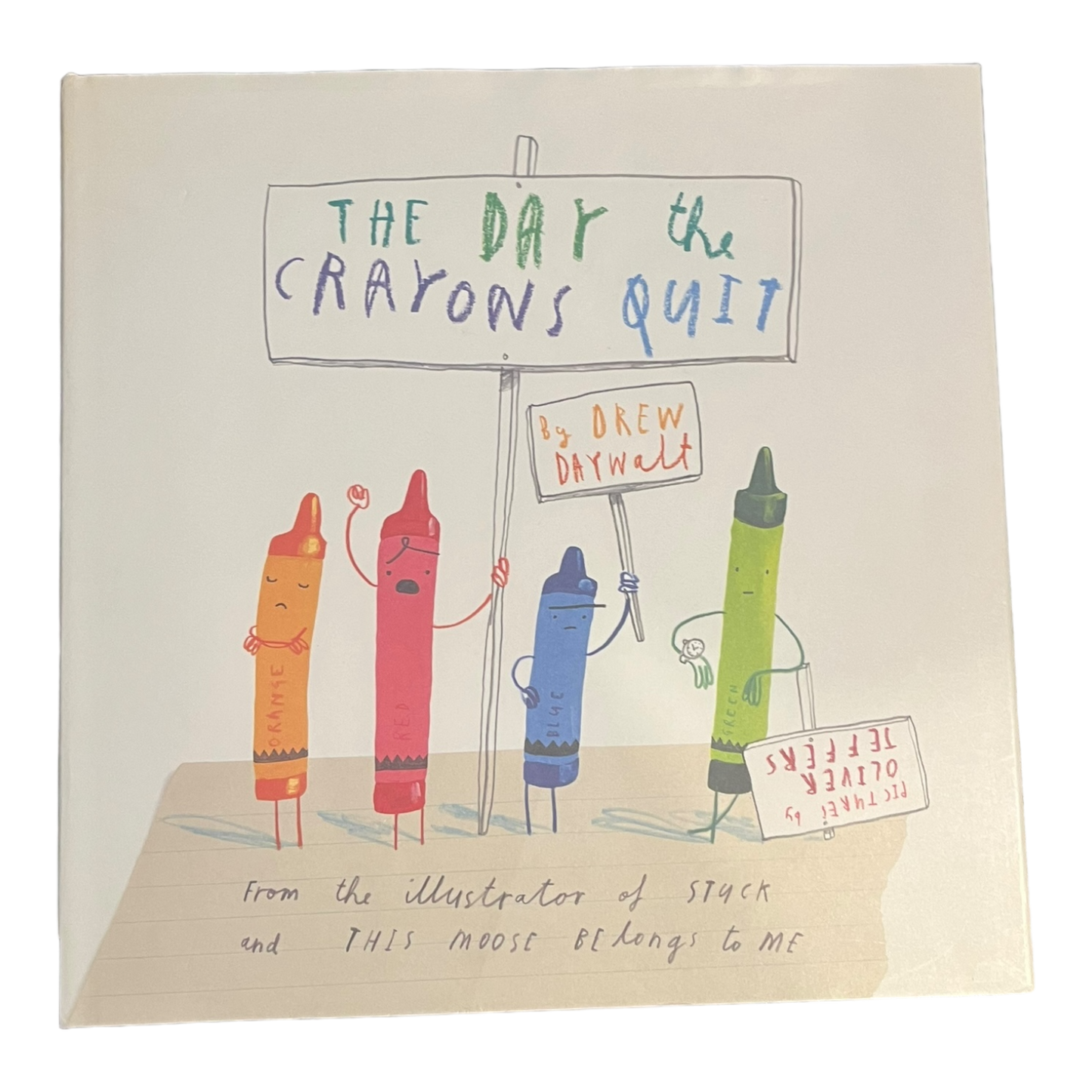 The Day the Crayons Quit