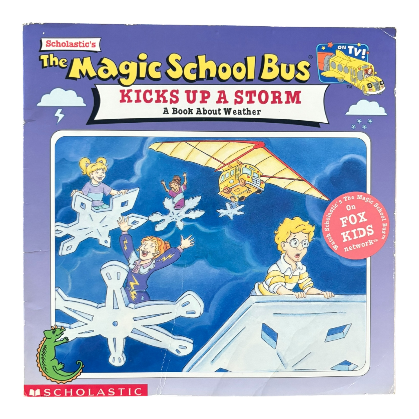 The Magic School Bus Kicks Up a Storm: A Book About Weather