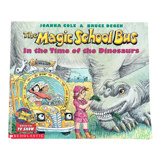 The Magic School Bus: In the Time of the Dinosaurs