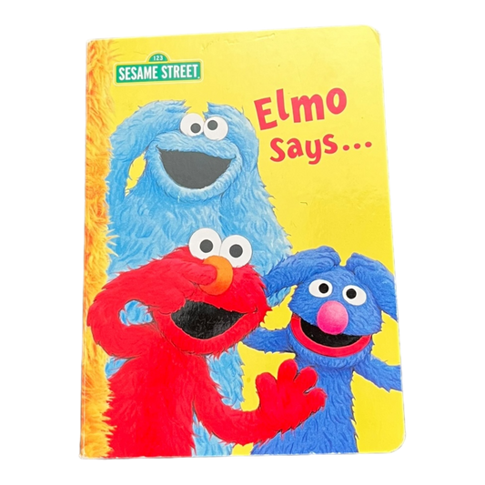 Elmo Says...