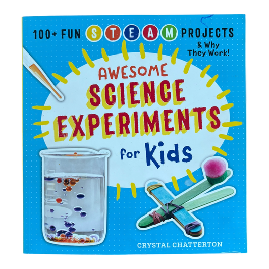The Awesome Science Experiments for Kids