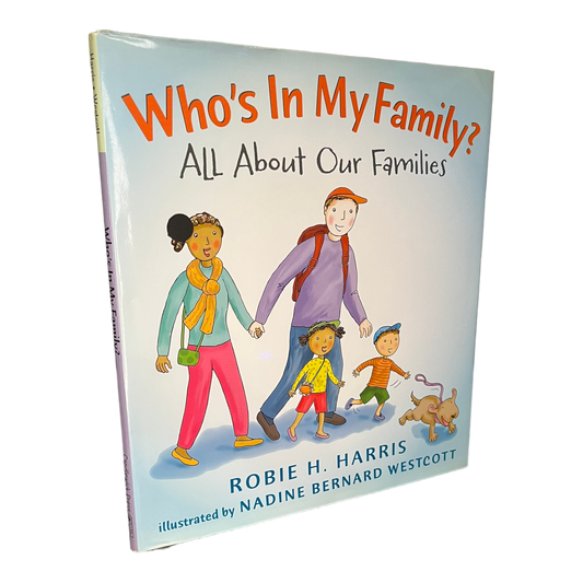 Who's in My Family? All About Our Families