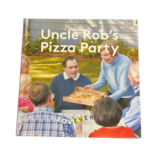 Uncle Rob's Pizza Party