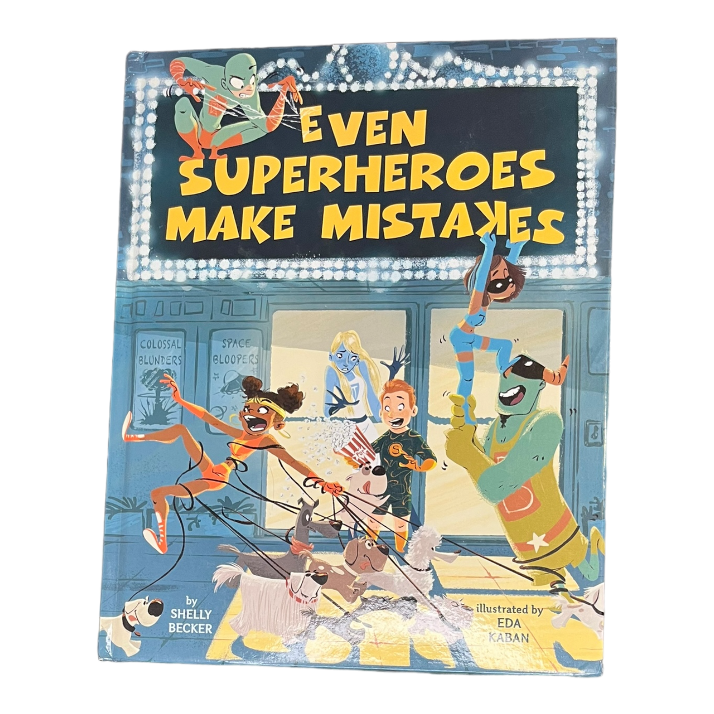 Even Superheroes Make Mistakes