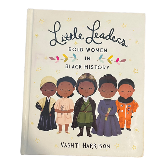 Little Leaders: Bold Women in Black History