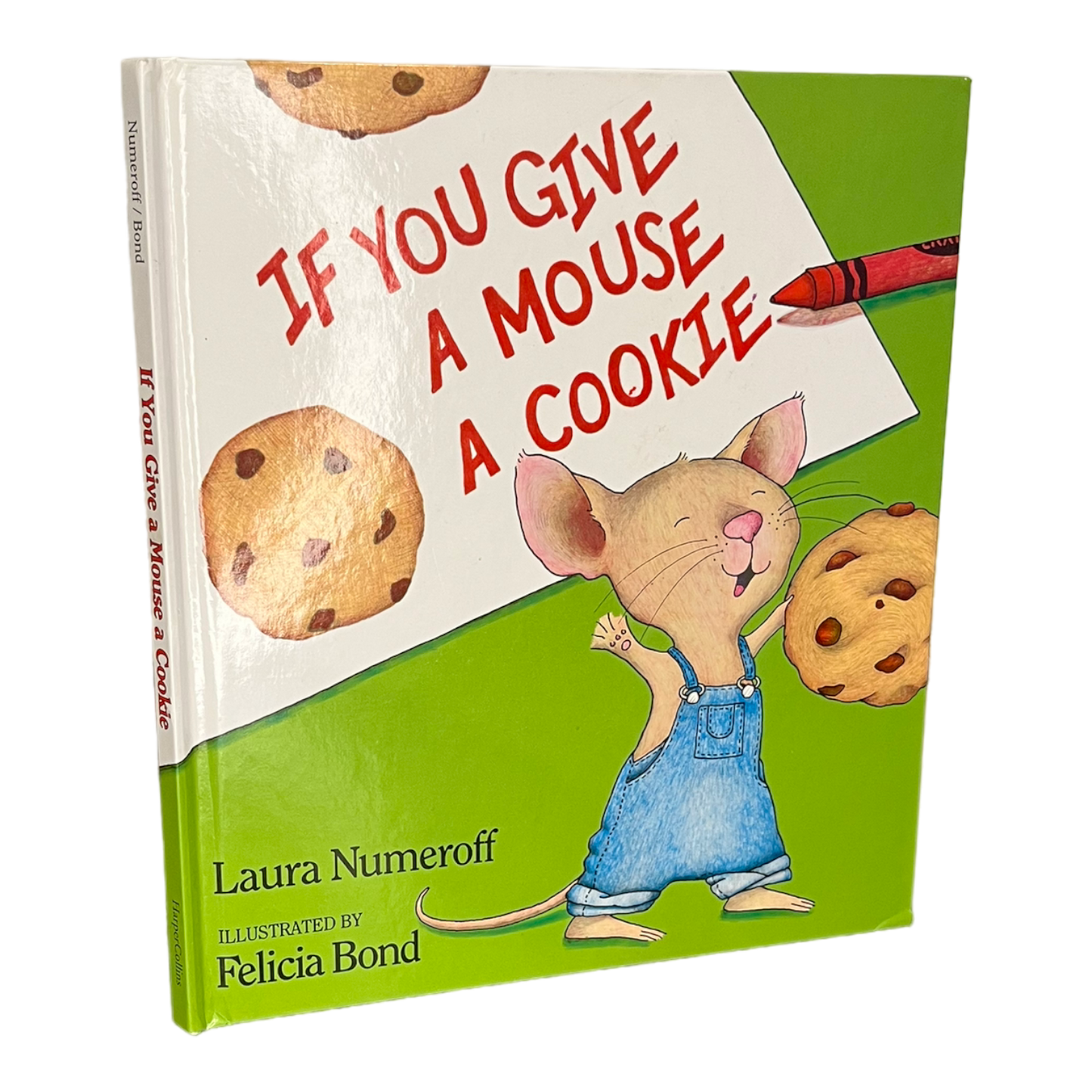 If you Give a Mouse a Cookie