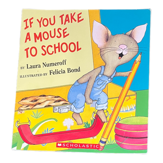 If You Take a Mouse to School