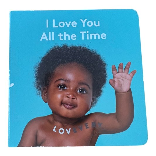 I Love You All The Time