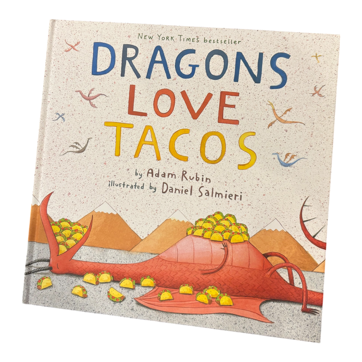 Dragons Love Tacos