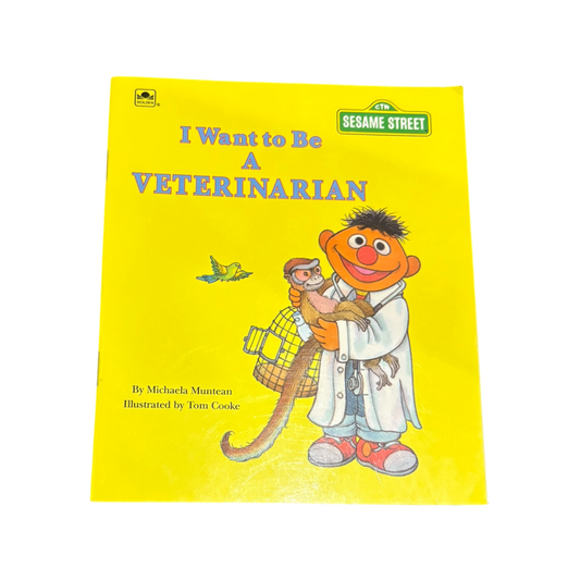 I Want to Be a Veterinarian