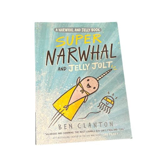 Super Narwhal and Jelly Jolt