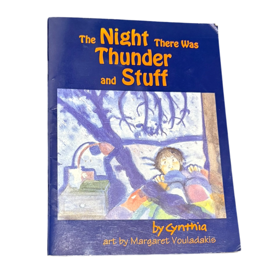 The Night There Was Thunder and Stuff