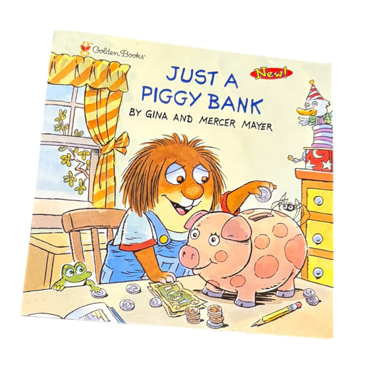 Just a Piggy Bank (Little Critter)