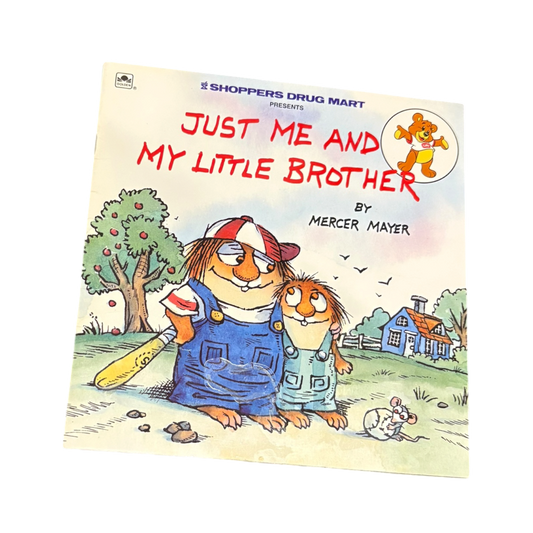 Just Me and My Little Brother (Little Critter)