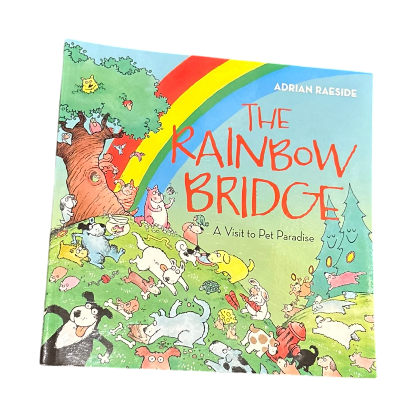 Rainbow Bridge: A Visit to Pet Paradise