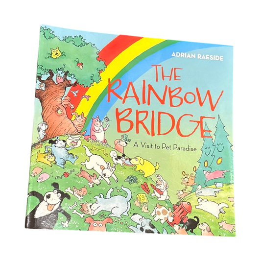 Rainbow Bridge: A Visit to Pet Paradise