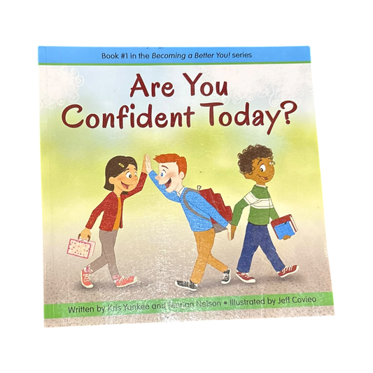 Are You Confident Today?