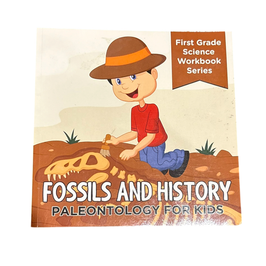 Fossils and History: Paleontology for Kids