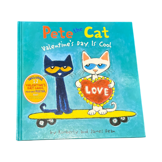 Pete the cat: Valentine's Day is cool