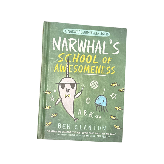 Narwhal's School of Awesomeness