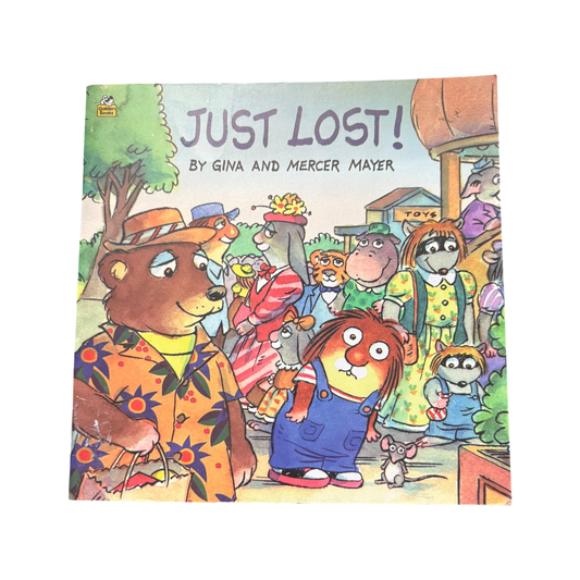 Just Lost! (Little Critter)