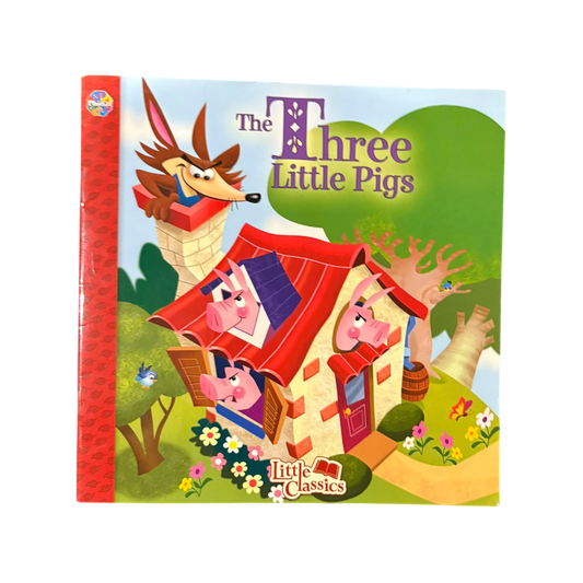 The Three Little Pigs Little Classics The Three Little Pigs