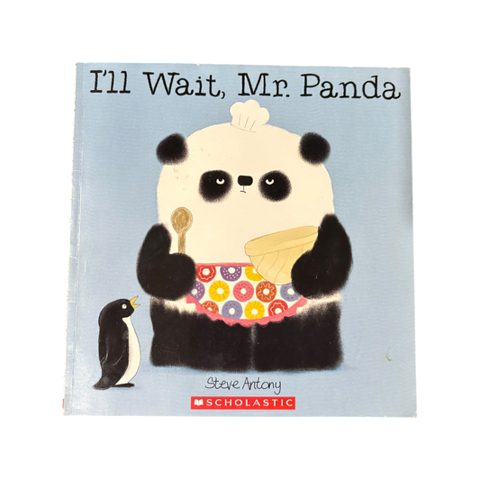 I'll Wait, Mr. Panda