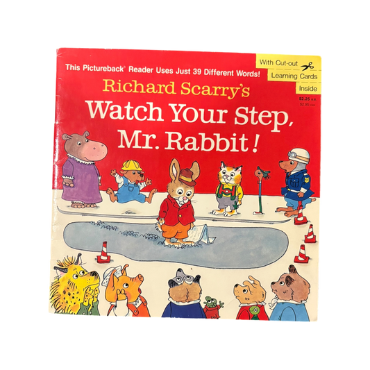 Richard Scarry's Watch Your Step, Mr. Rabbit!