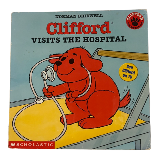 Clifford Visits the Hospital