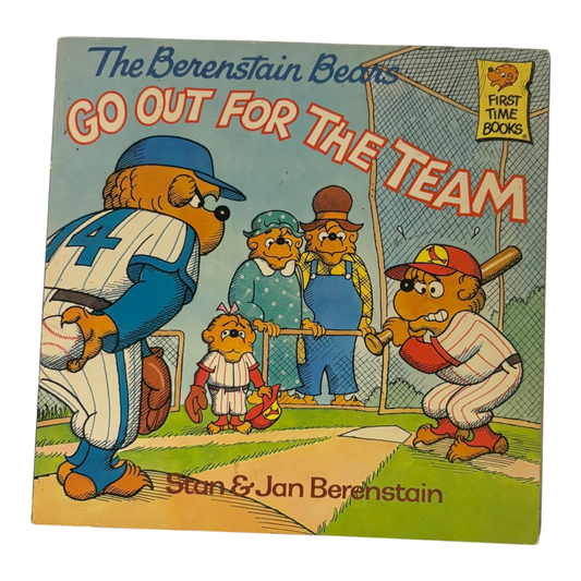 The Berenstain Bears Go Out for the Team