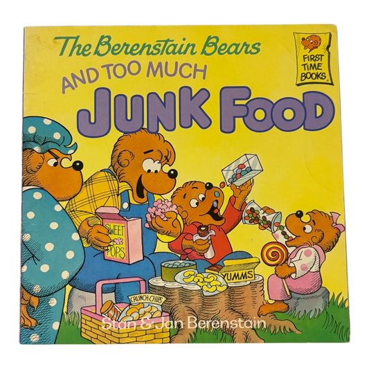 The Berenstain Bears and Too Much Junk Food