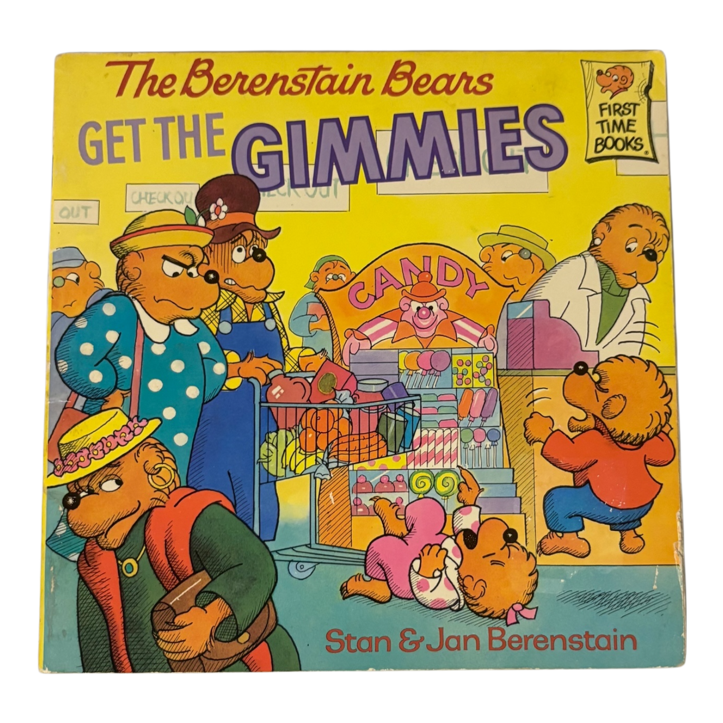 The Berenstain Bears Get the Gimmies