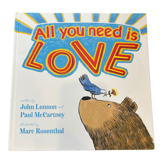 All You Need Is Love