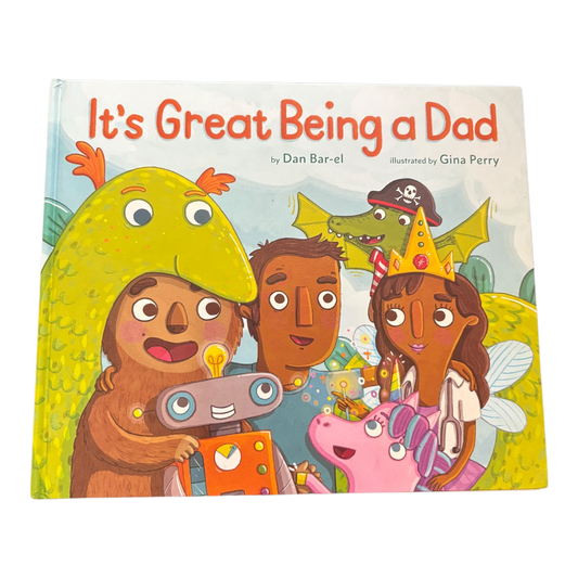 It's Great Being a Dad