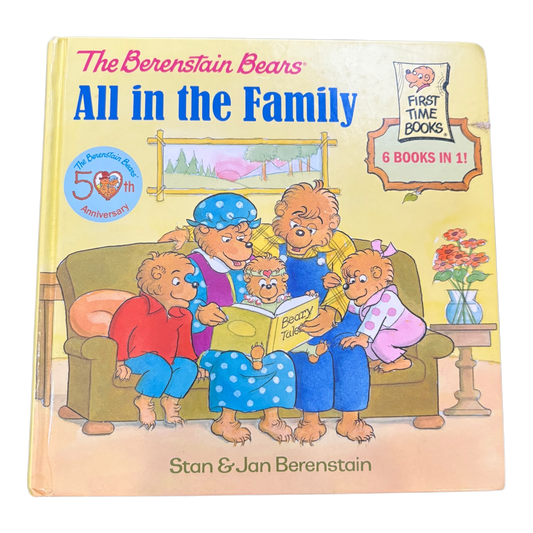 The Berenstain Bears: All in the Family
