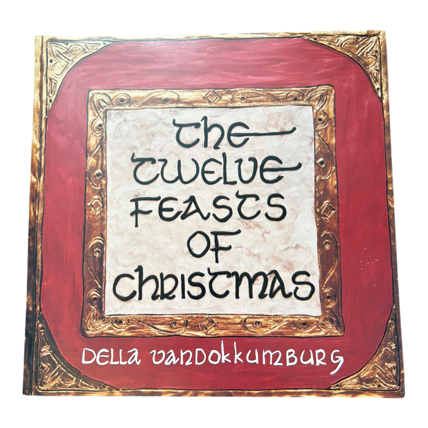 The Twelve Feasts of Christmas