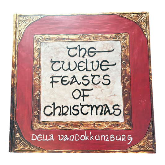 The Twelve Feasts of Christmas