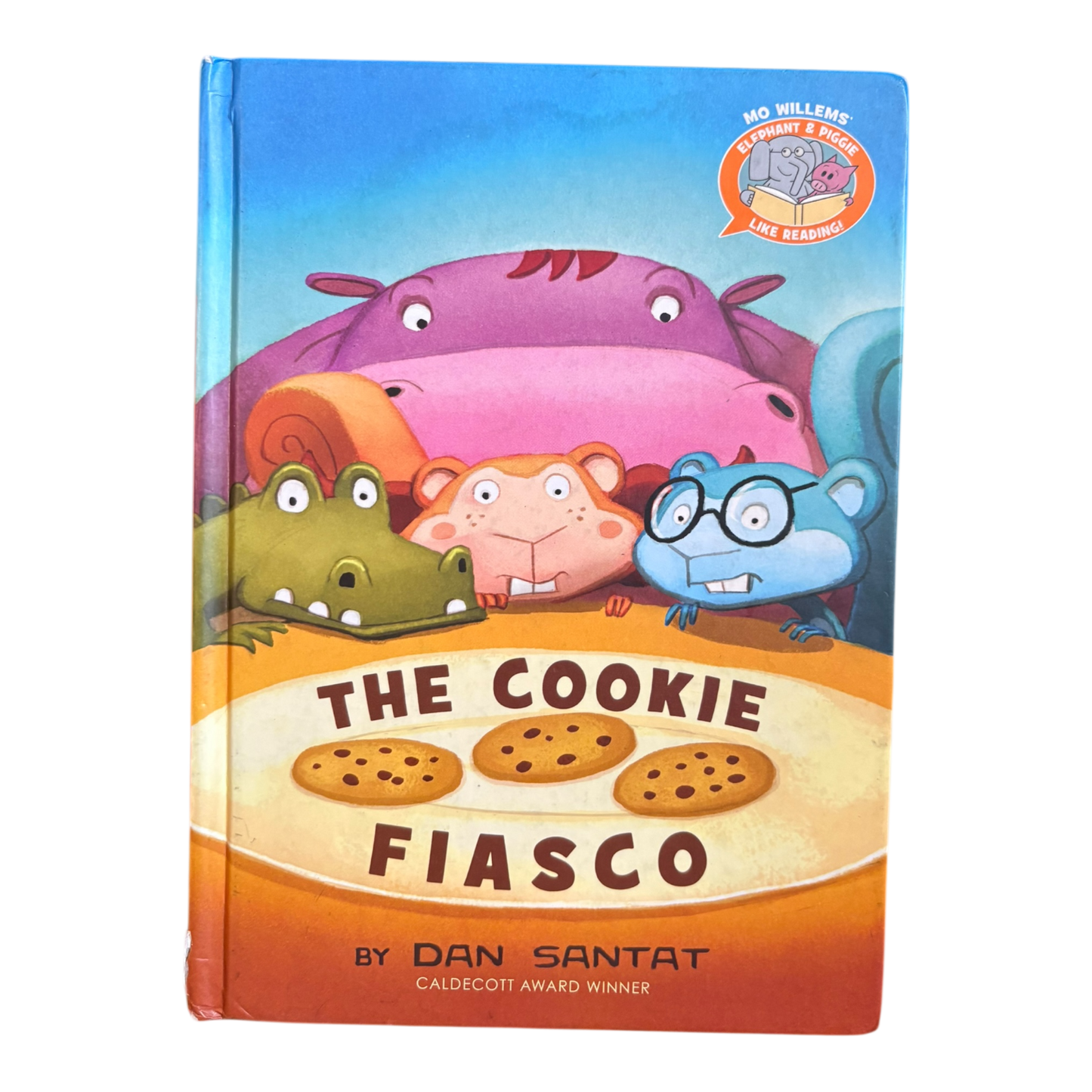 The Cookie Fiasco (Elephant & Piggie Like Reading!)