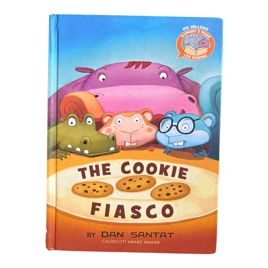 The Cookie Fiasco (Elephant & Piggie Like Reading!)