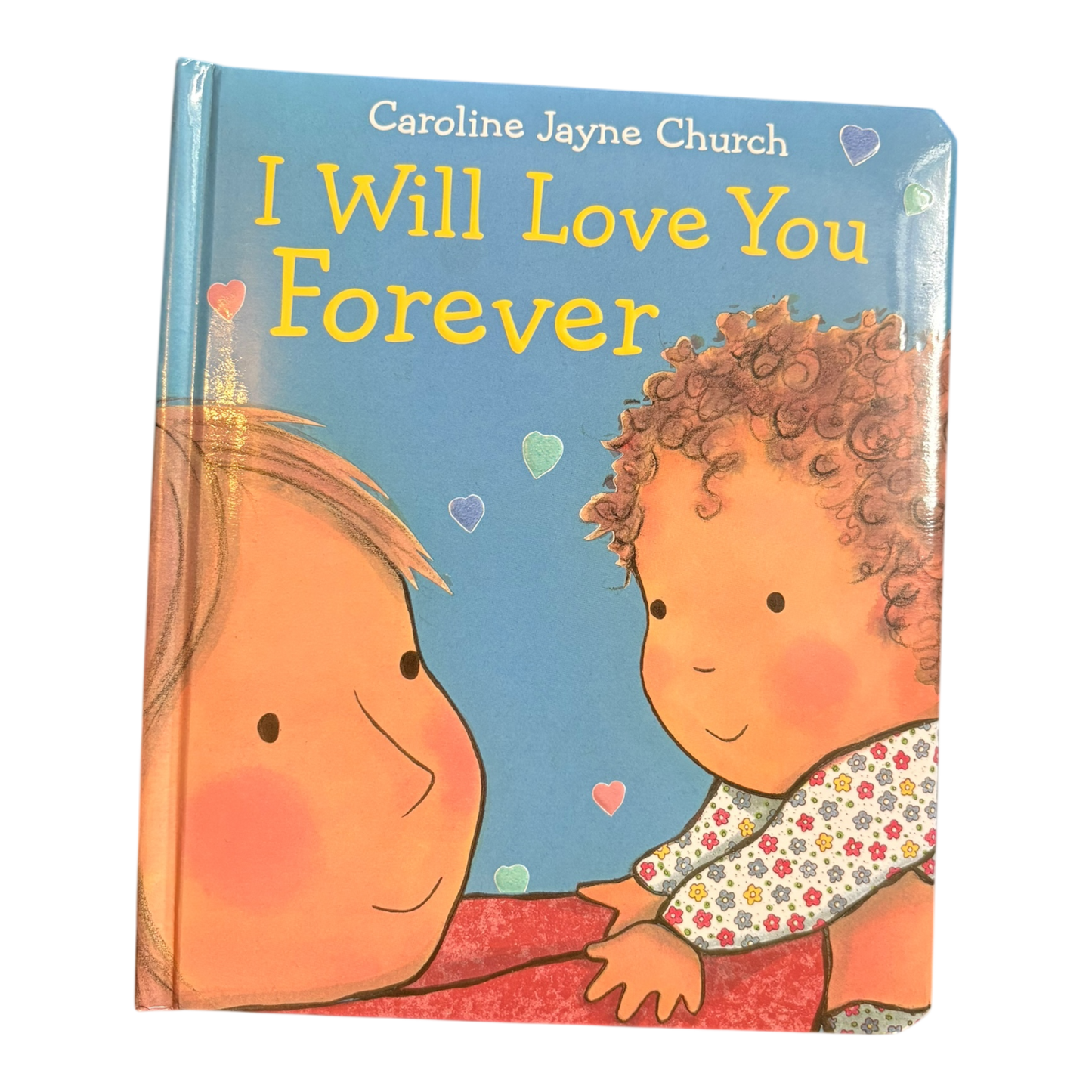 I Will Love You Forever