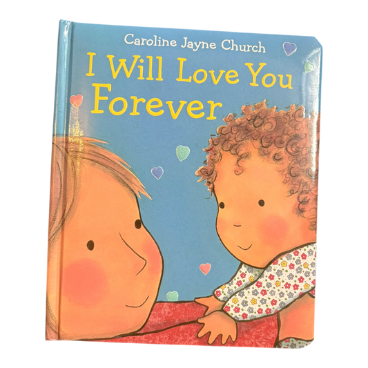 I Will Love You Forever