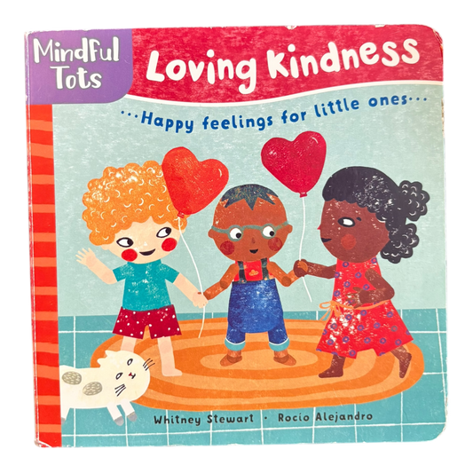 Mindful Tots: Loving Kindness
