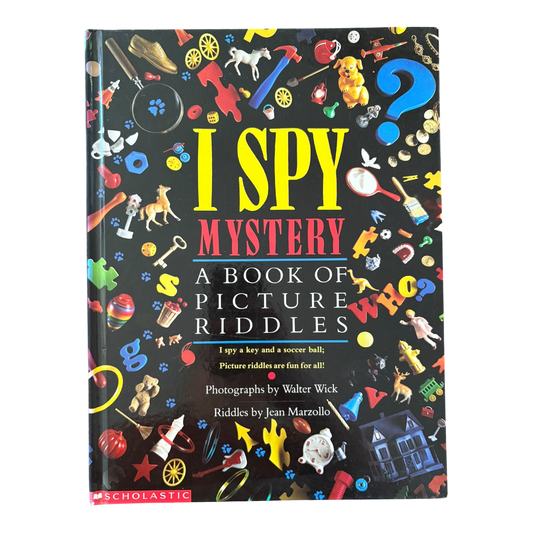 I Spy: A Book of Picture Riddles