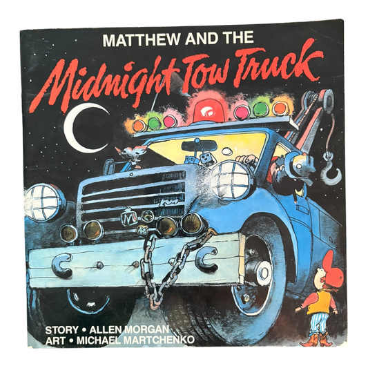 Matthew and the Midnight Tow Truck