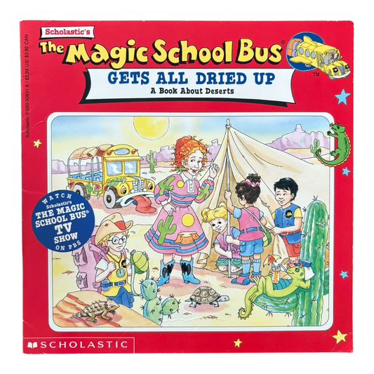The Magic School Bus Gets All Dried Up